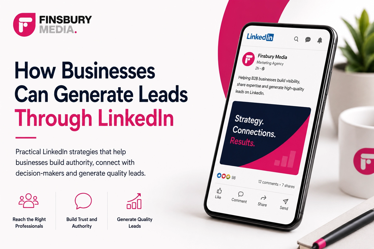 How Businesses Can Generate Leads Through LinkedIn