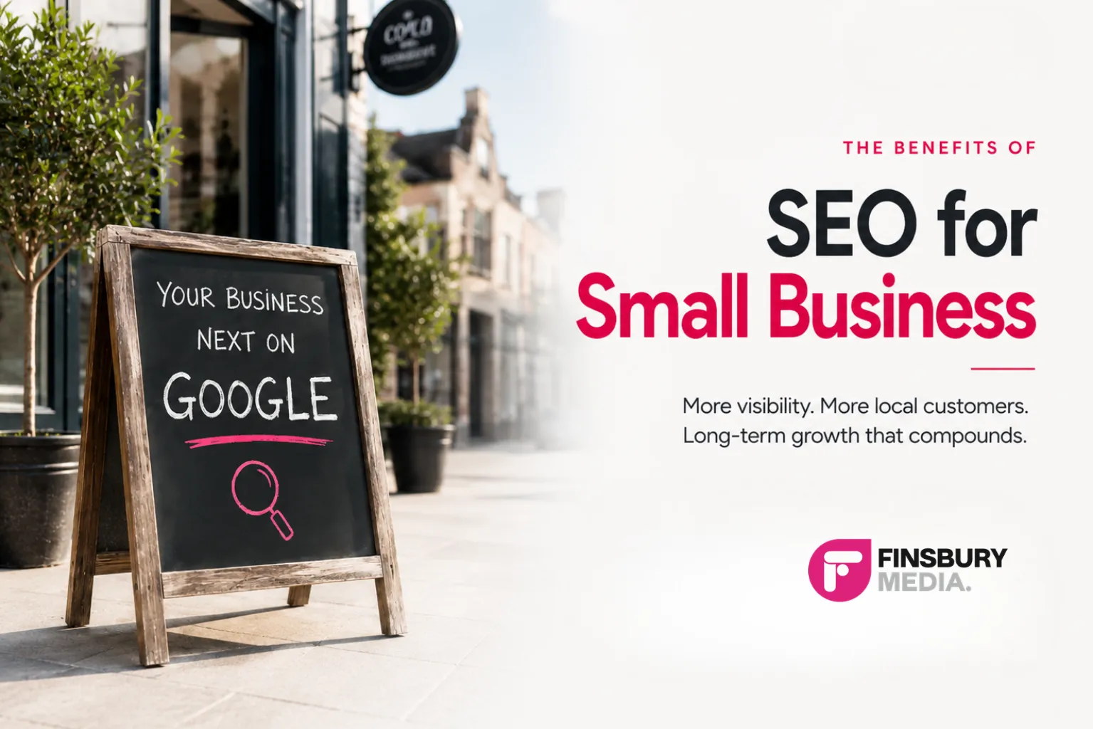 The Benefits of SEO for Small Business